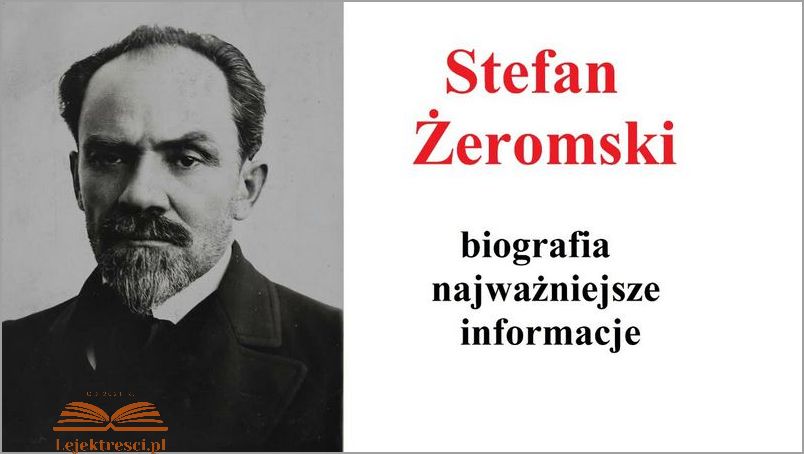 Stefan Żeromski - Biografia, która Cię zaskoczy!